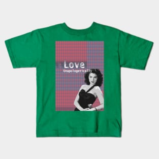 Ava Gardner - Love Unapologetically. Kids T-Shirt